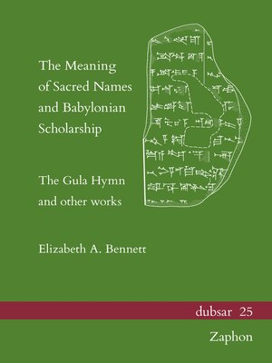 cover image of The Meaning of Sacred Names and Babylonian Scholarship